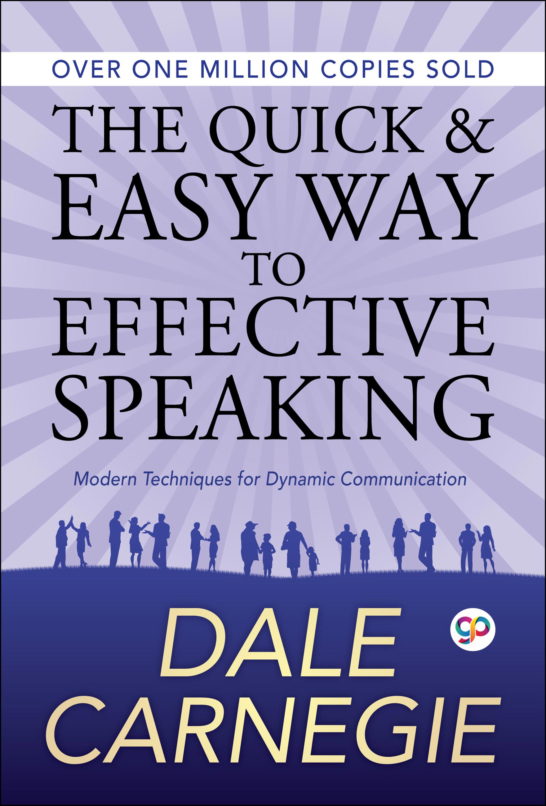 The Quick and Easy Way to Effective Speaking (eBook)
