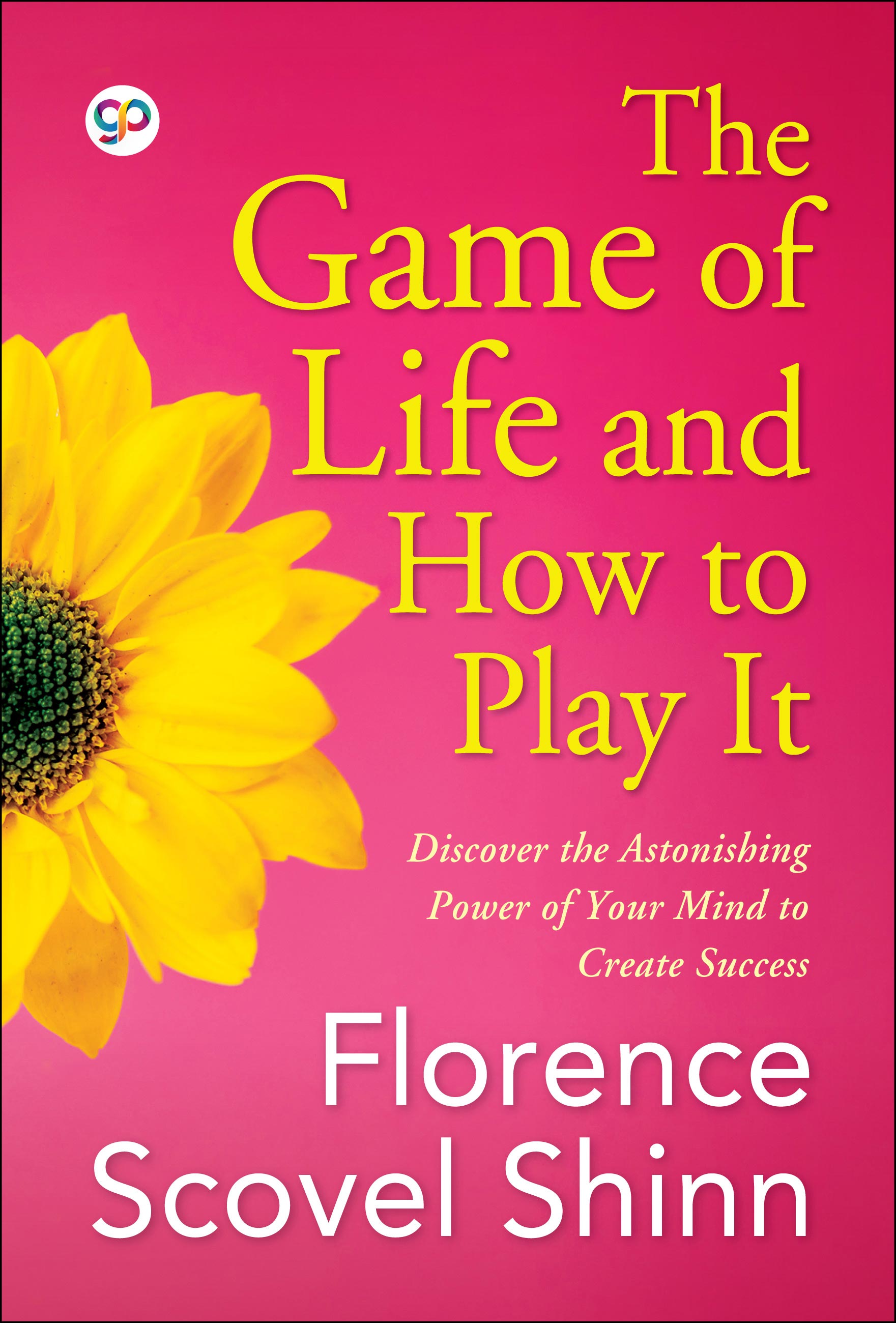 The Game of Life and How to Play It (eBook)