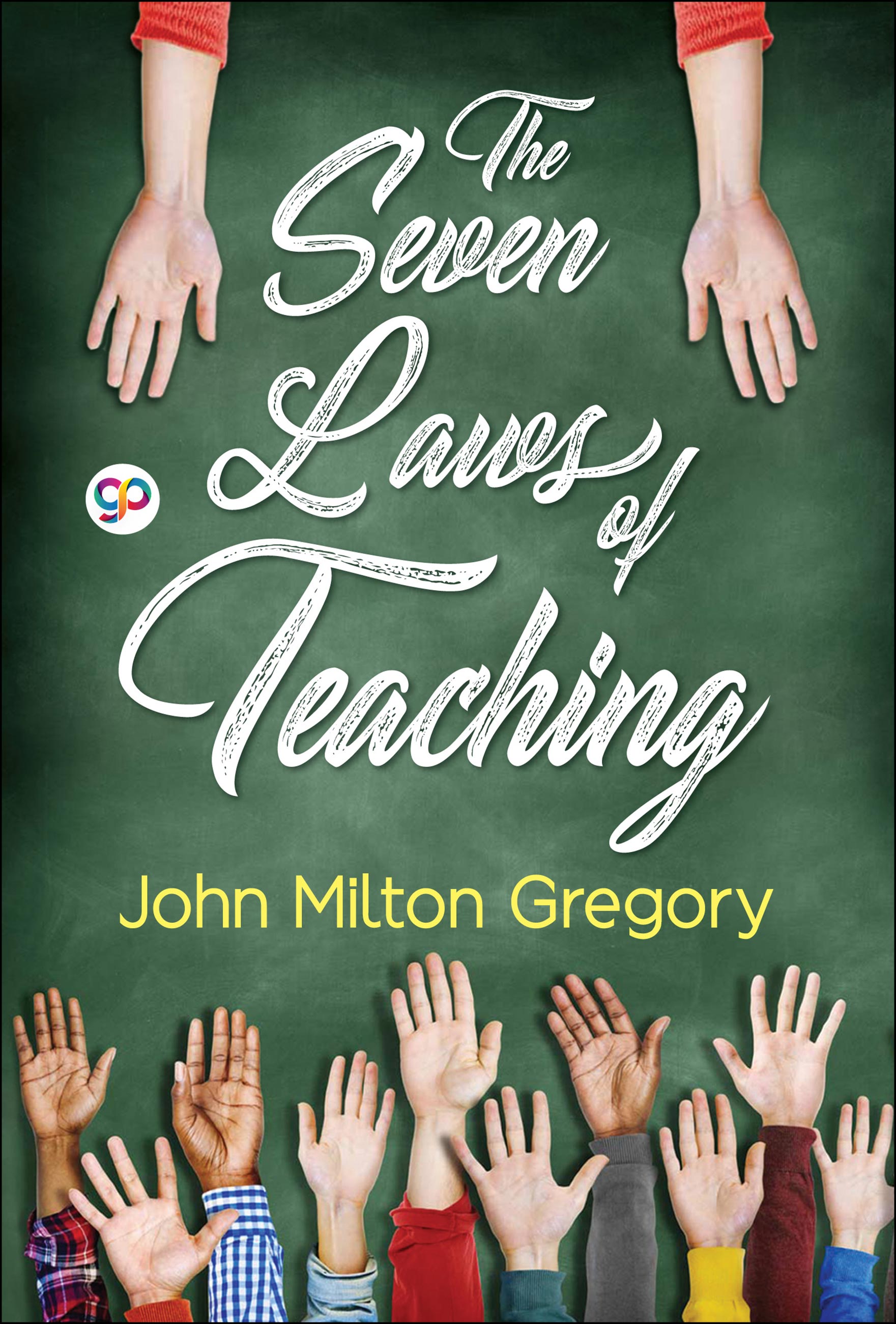 The Seven Laws of Teaching (eBook)