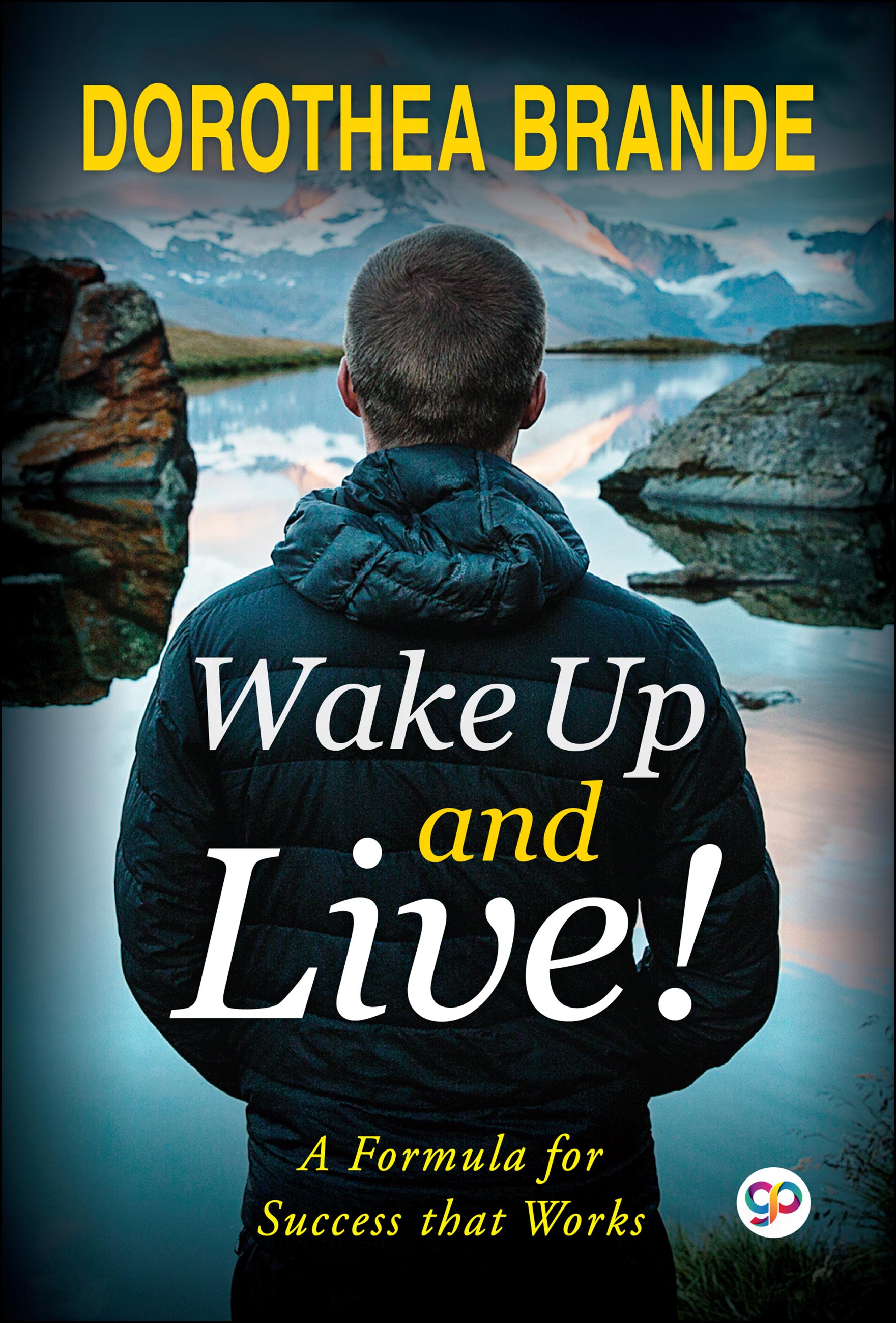 Wake Up and Live! (eBook)