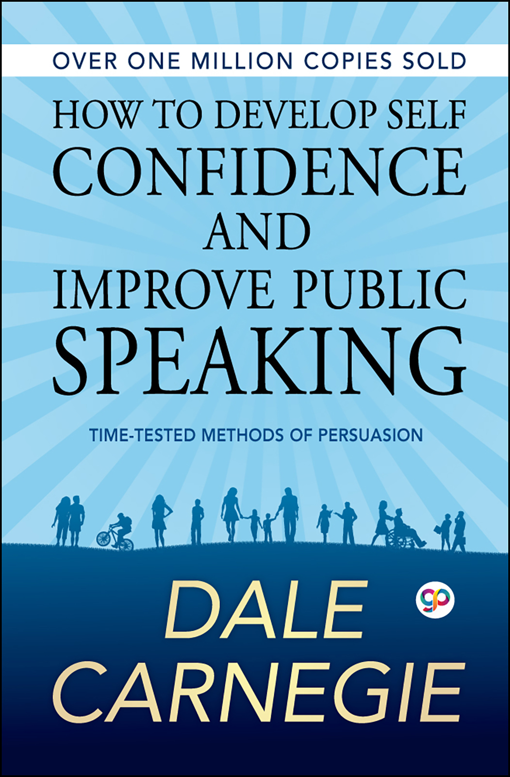 How to Develop Self Confidence and Improve Public Speaking (Hardcover)