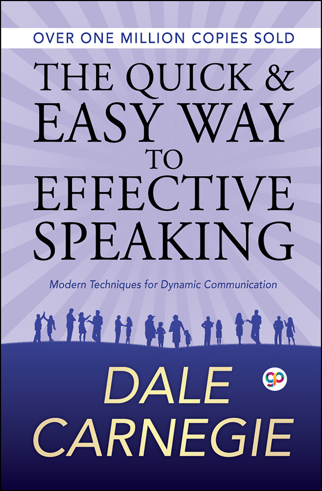 The Quick and Easy Way to Effective Speaking (Hardcover)