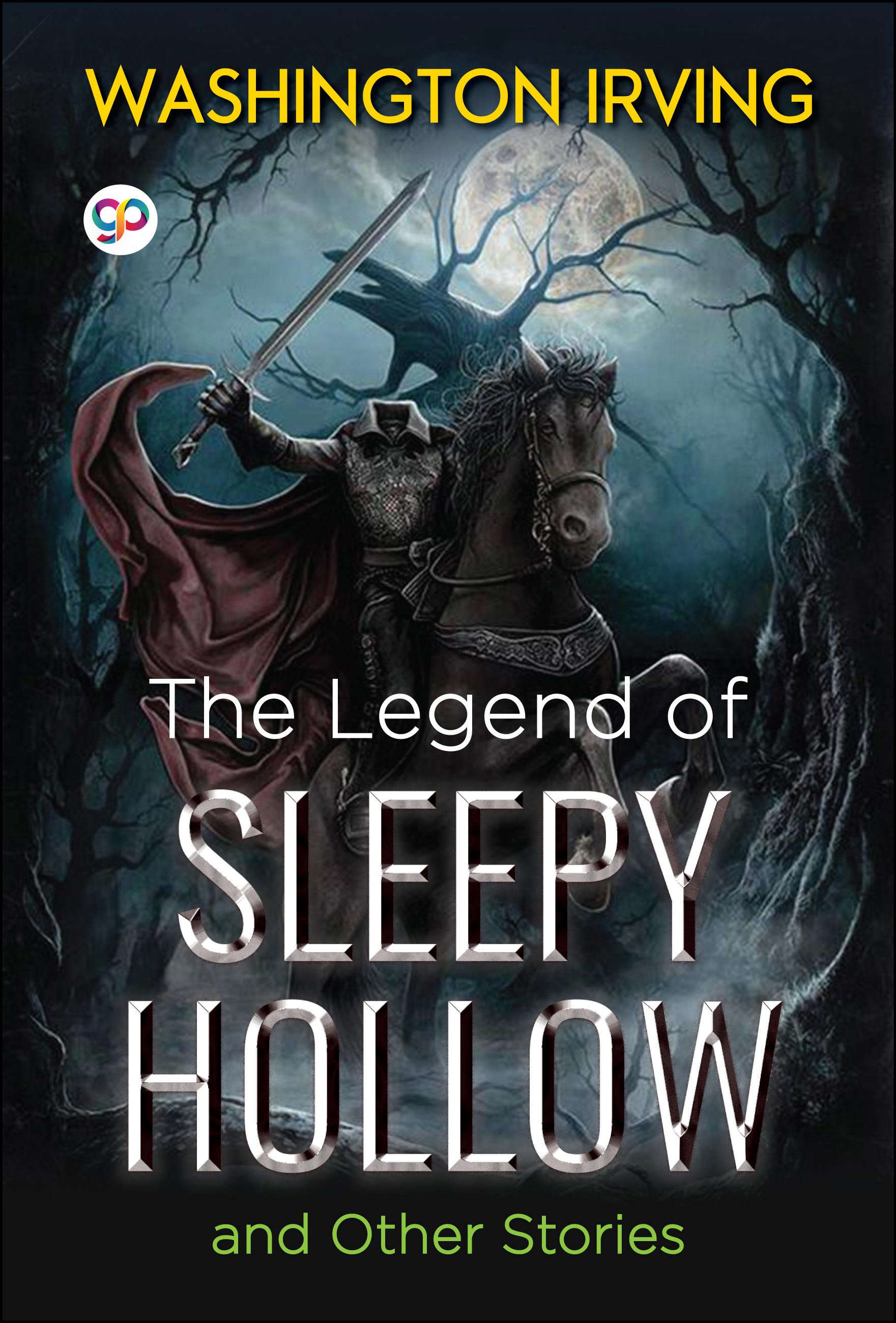 The Legend of Sleepy Hollow and Other Stories (eBook)
