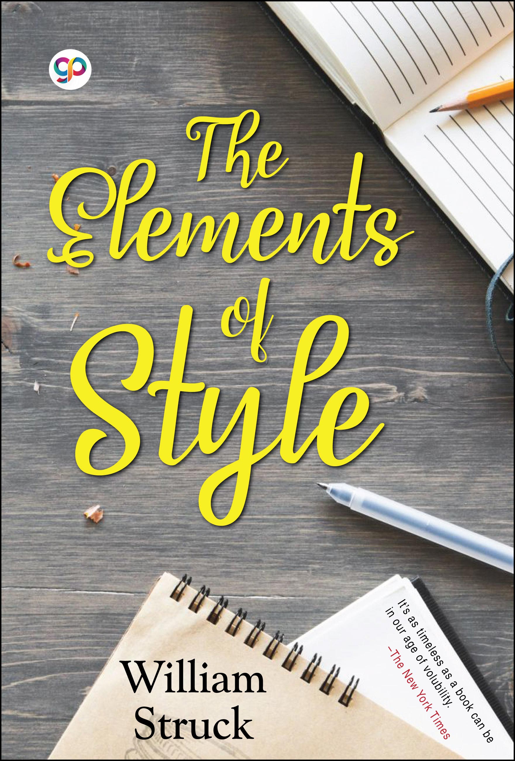 The Elements of Style: Writing Strategies with Grammar (eBook)