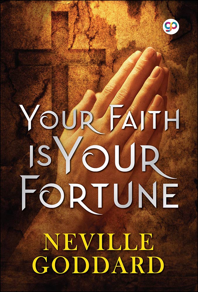 Your Faith is Your Fortune (eBook)