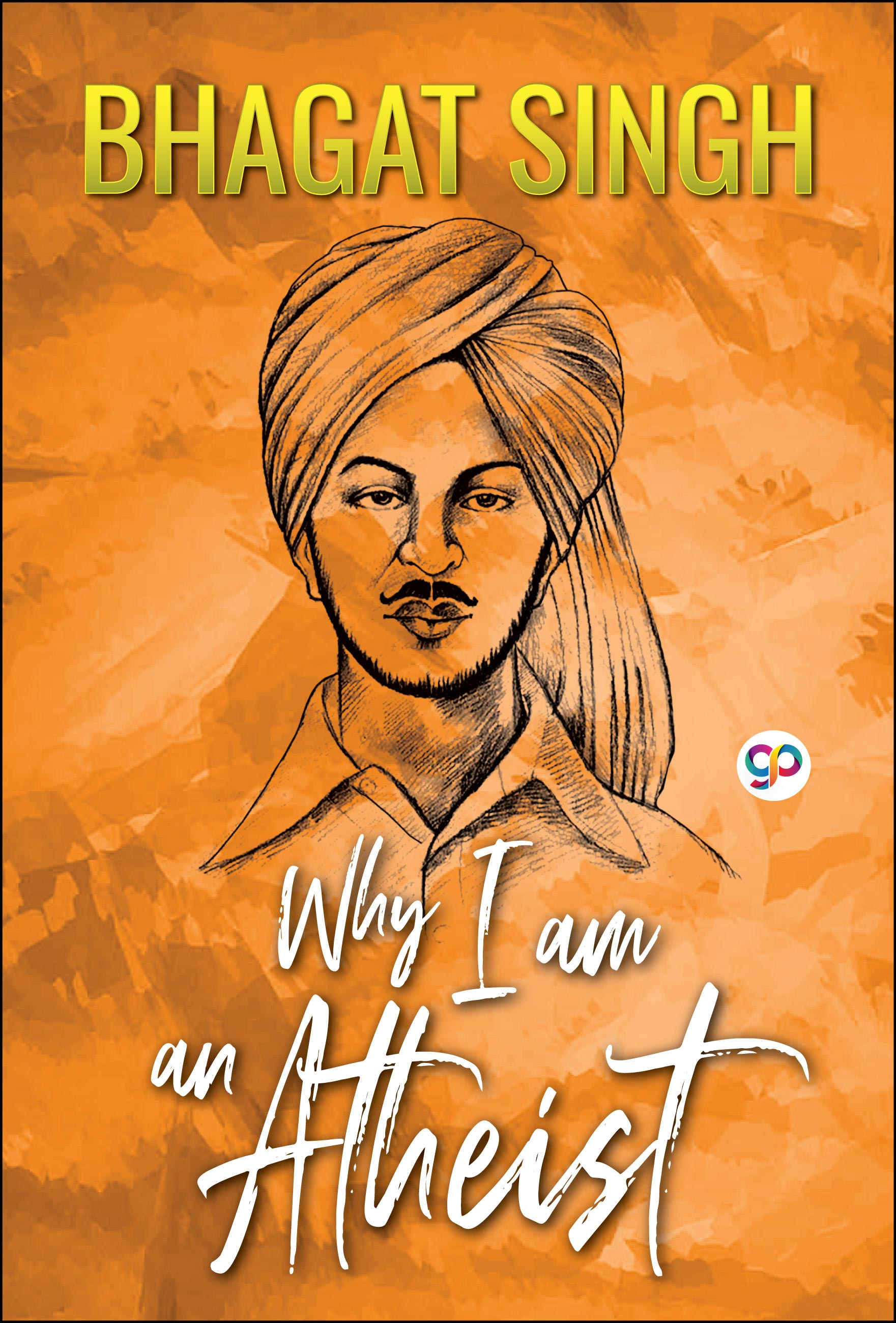 Why I am an Atheist (eBook)