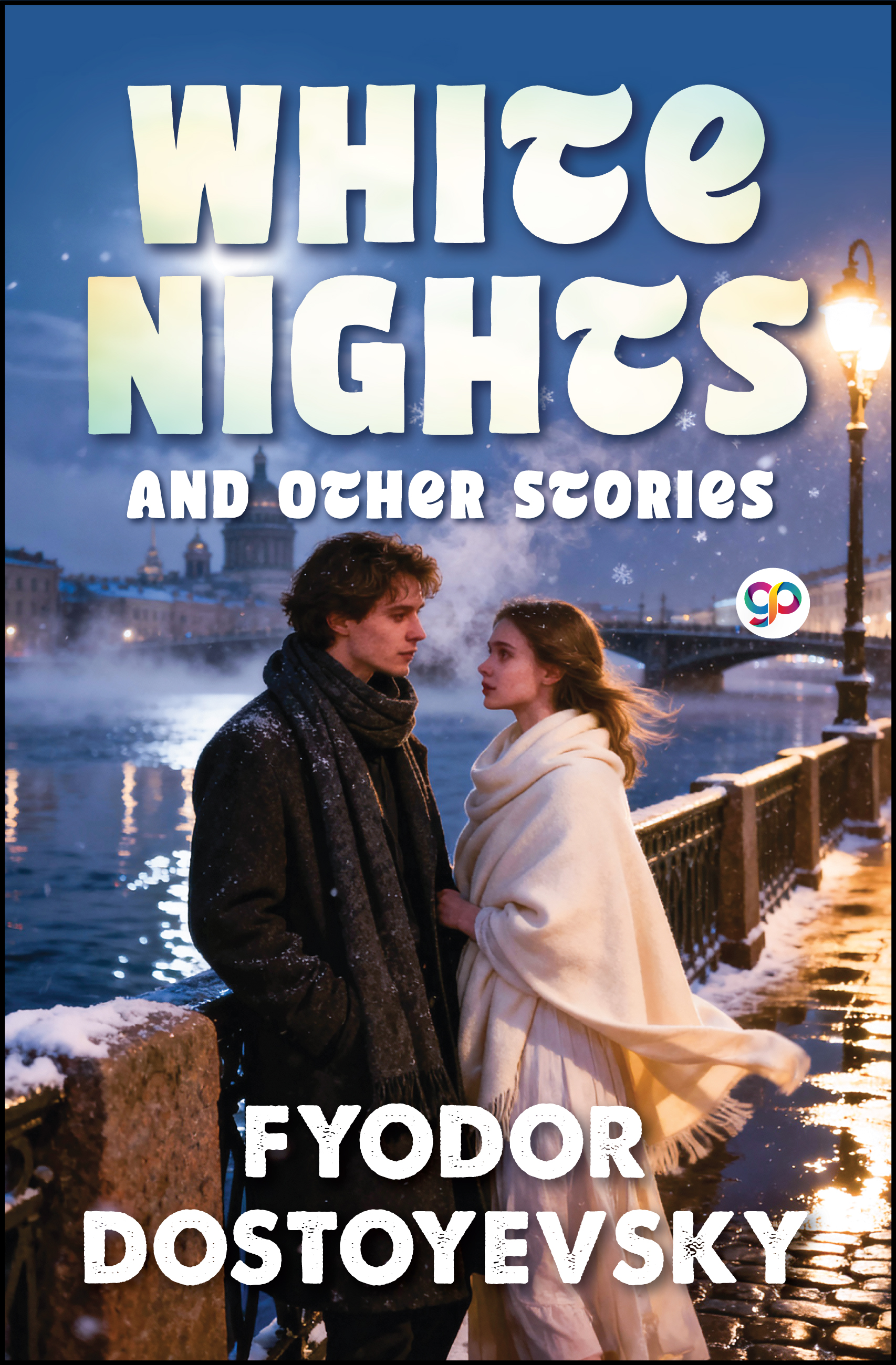White Nights and Other Stories (eBook)