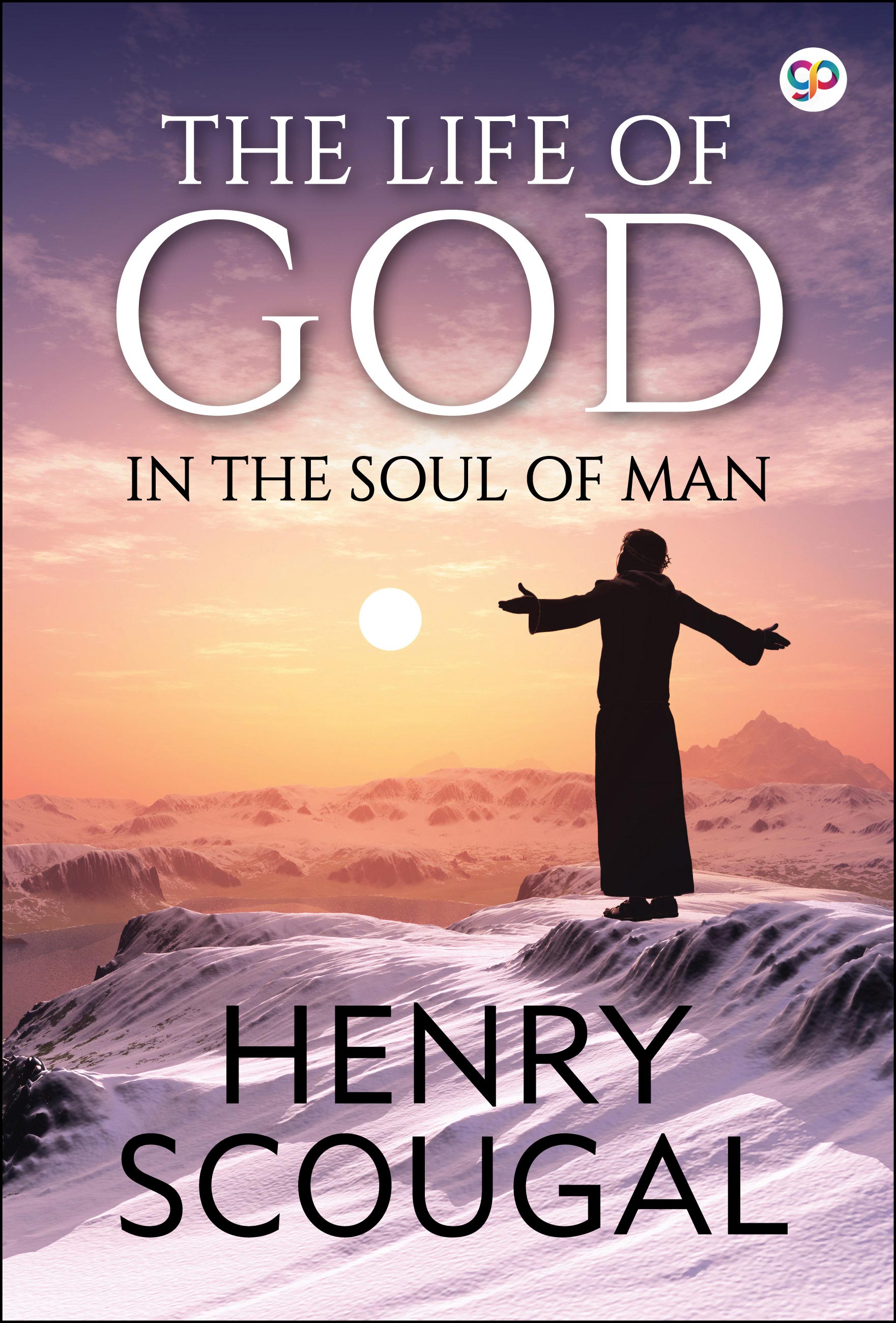 The Life of God in the Soul of Man (eBook)
