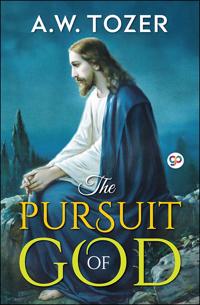 The Pursuit of God (Paperback)