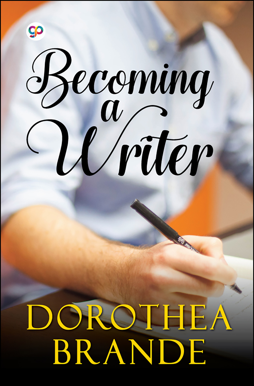 Becoming a Writer (Hardcover)
