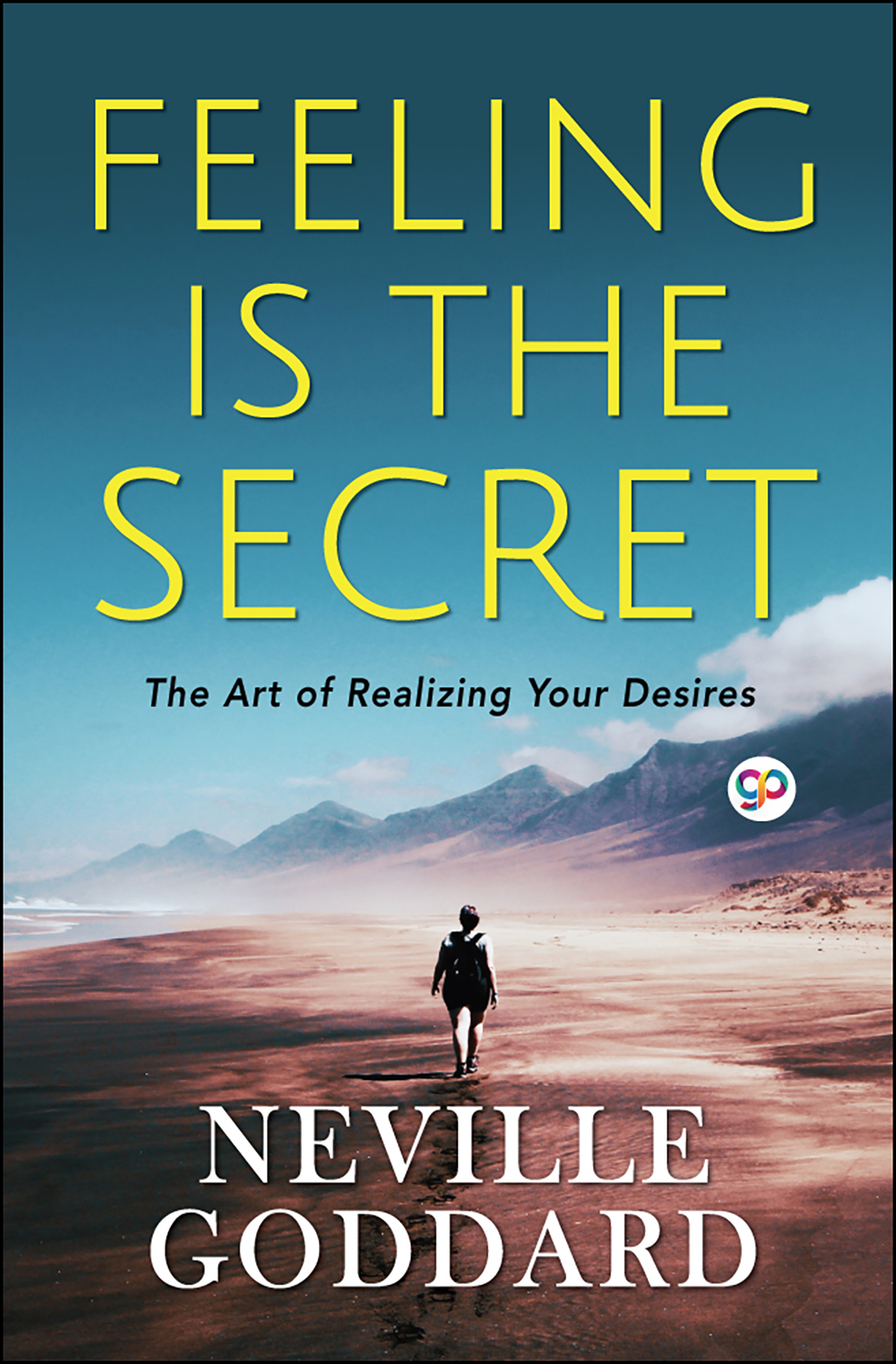 Feeling is the Secret (Hardcover)