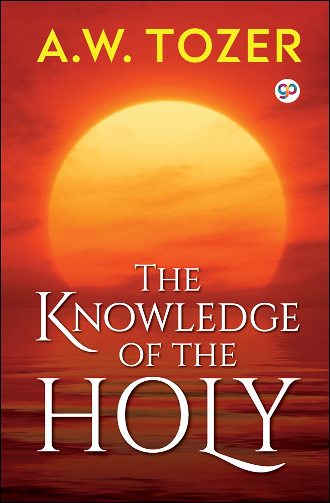 The Knowledge of the Holy (Hardcover)