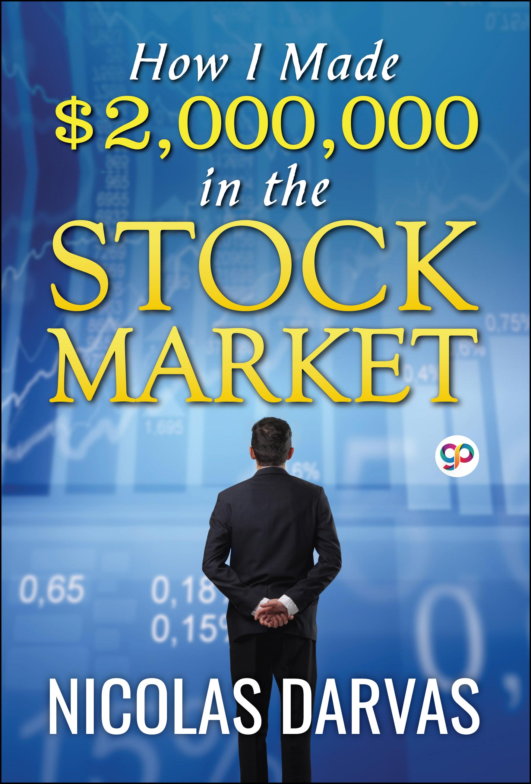 How I Made $2,000,000 in the Stock Market (eBook)