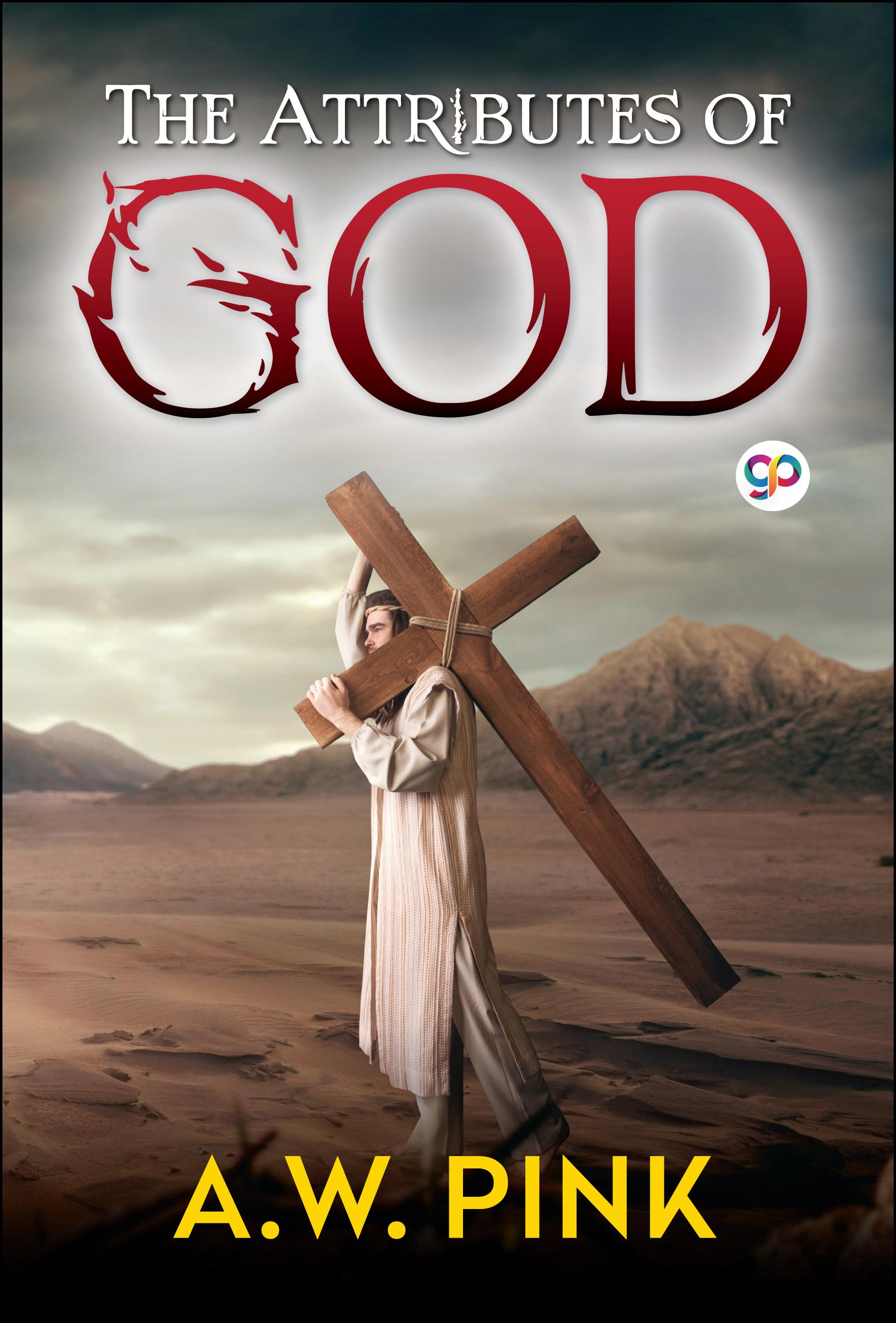 The Attributes of God (eBook)