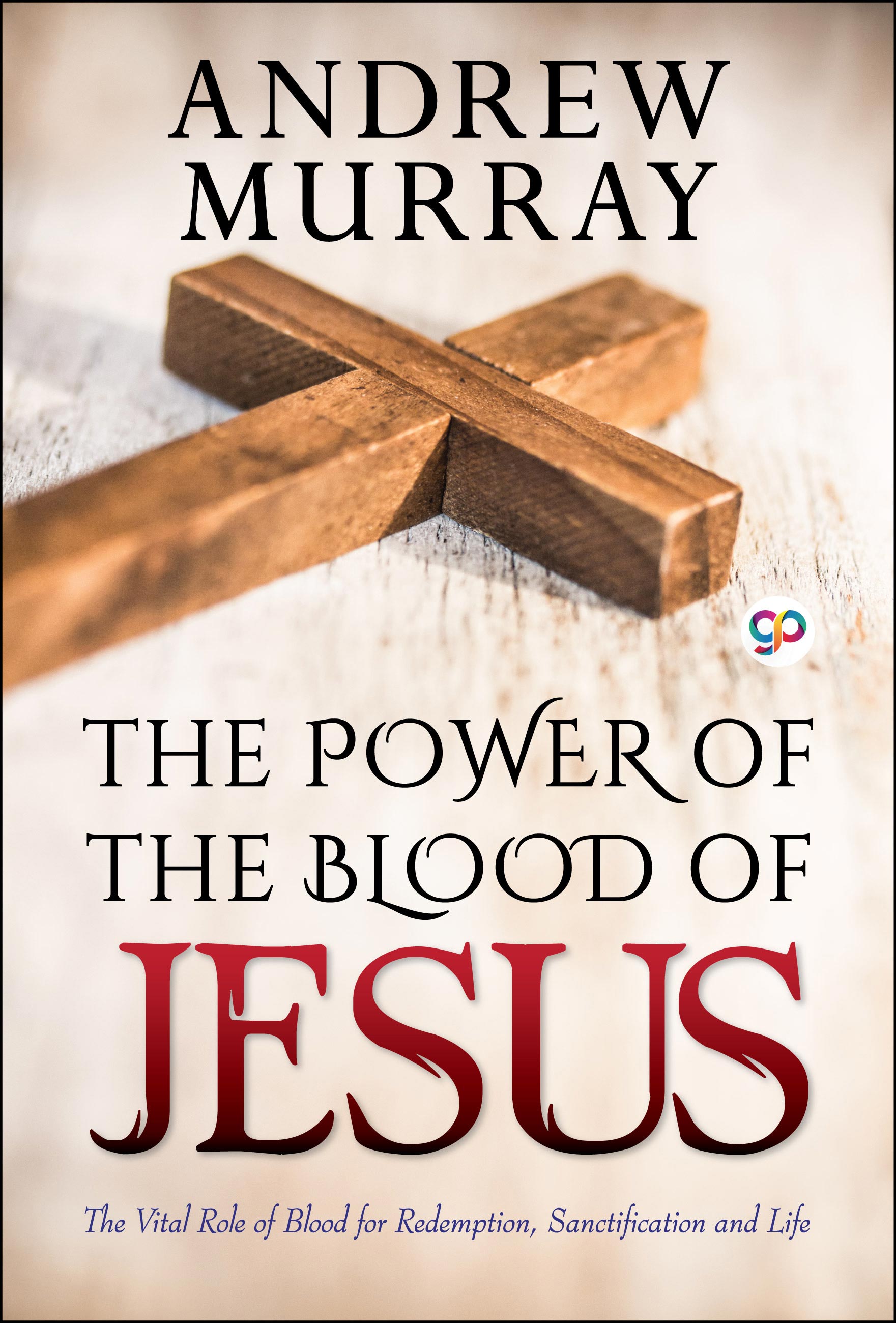 The Power of the Blood of Jesus (eBook)