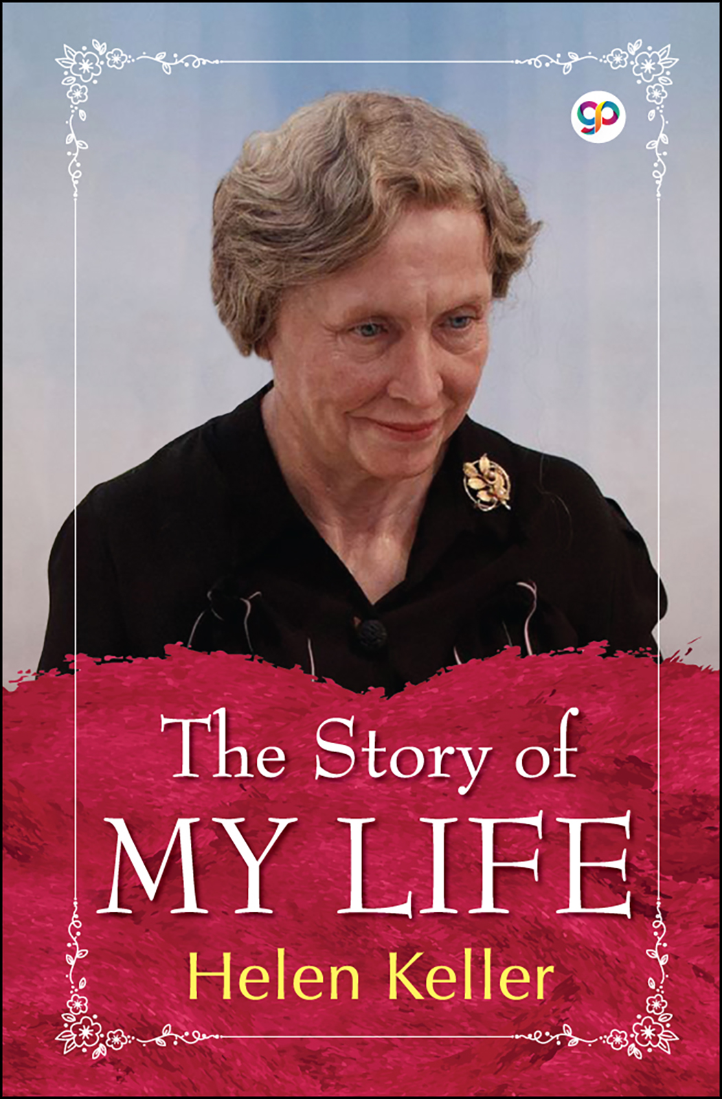 The Story of My Life (Hardcover)