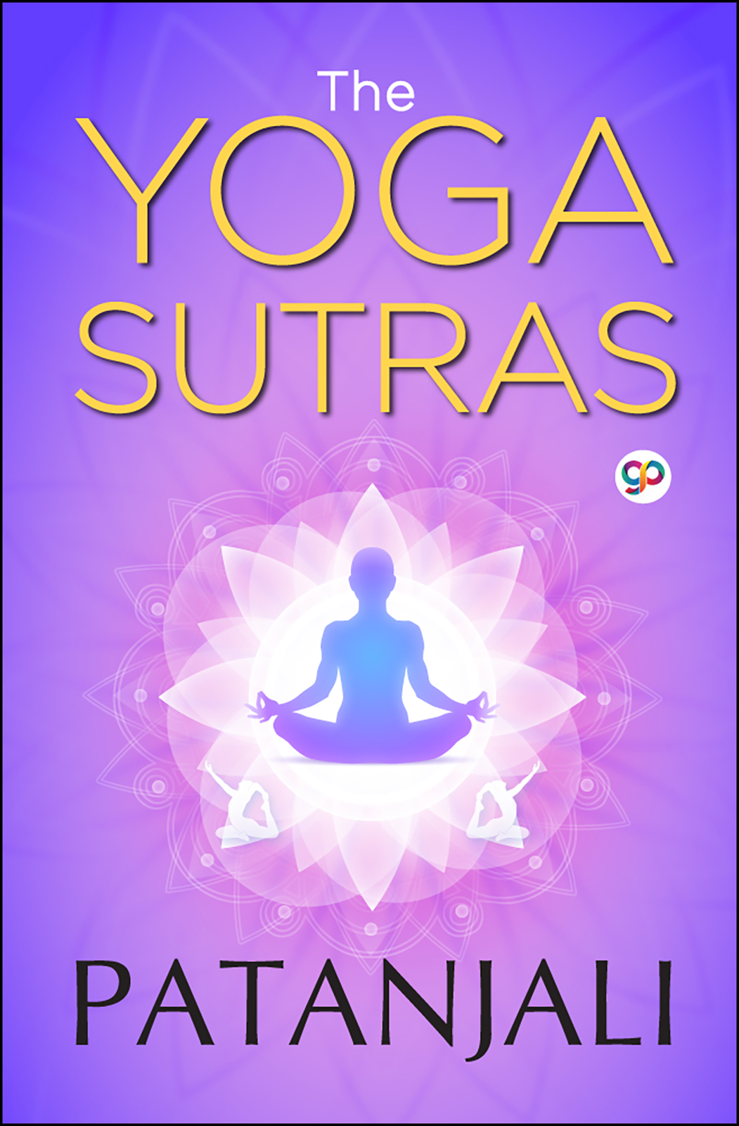 The Yoga Sutras of Patanjali (Hardcover)