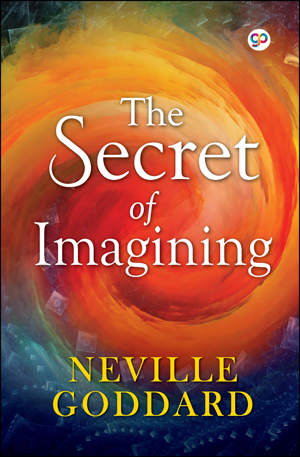 The Secret of Imagining (Hardcover)