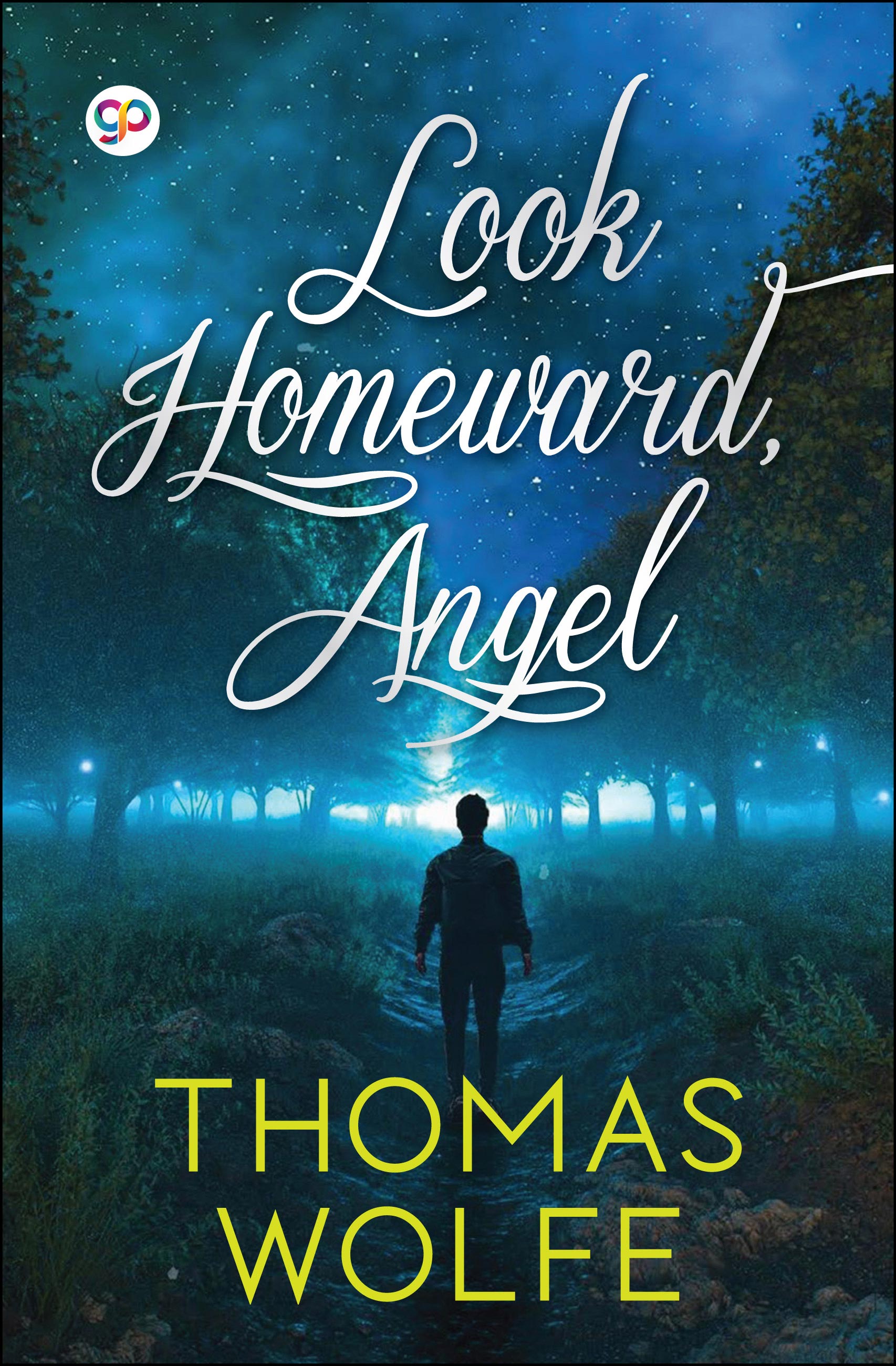 Look Homeward, Angel (eBook)