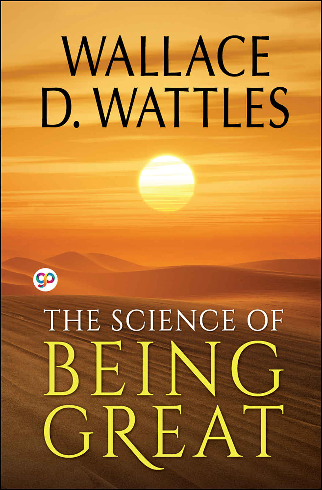 The Science of Being Great (Hardcover)