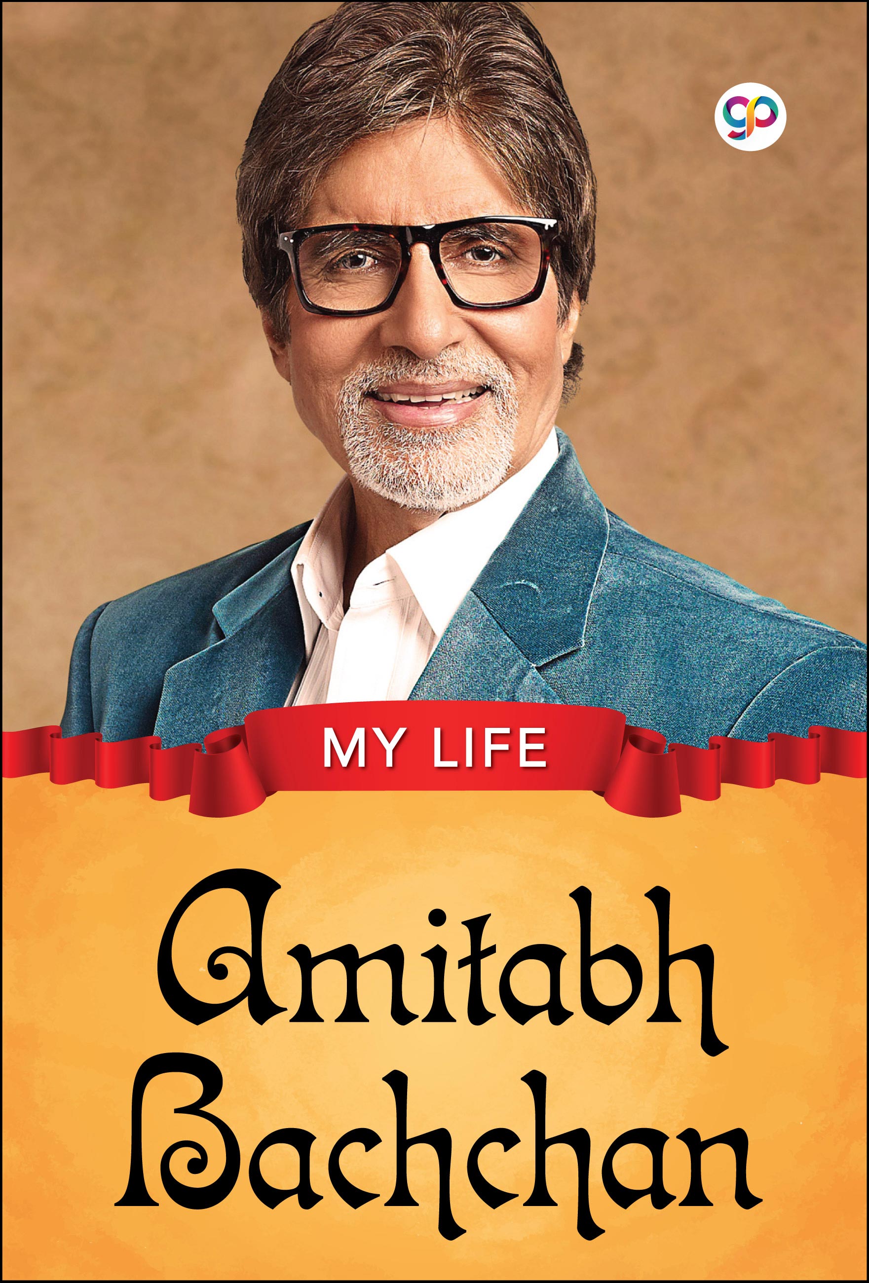 My Life : Amitabh Bachchan (eBook)
