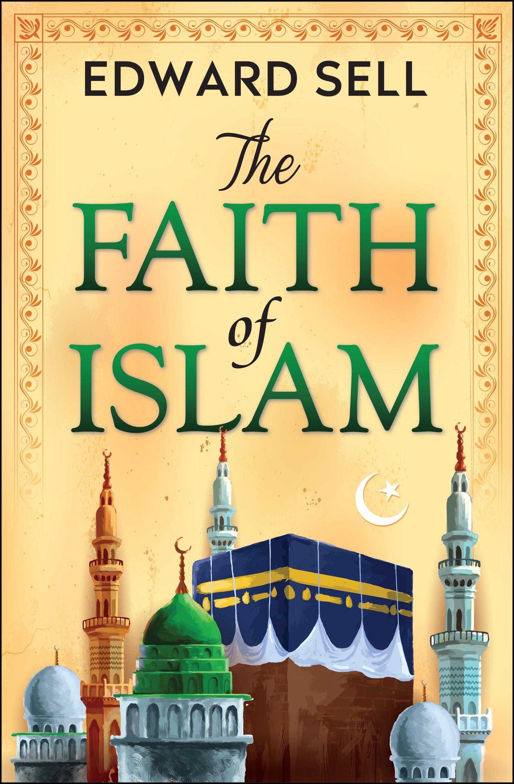 The Faith of Islam (eBook)