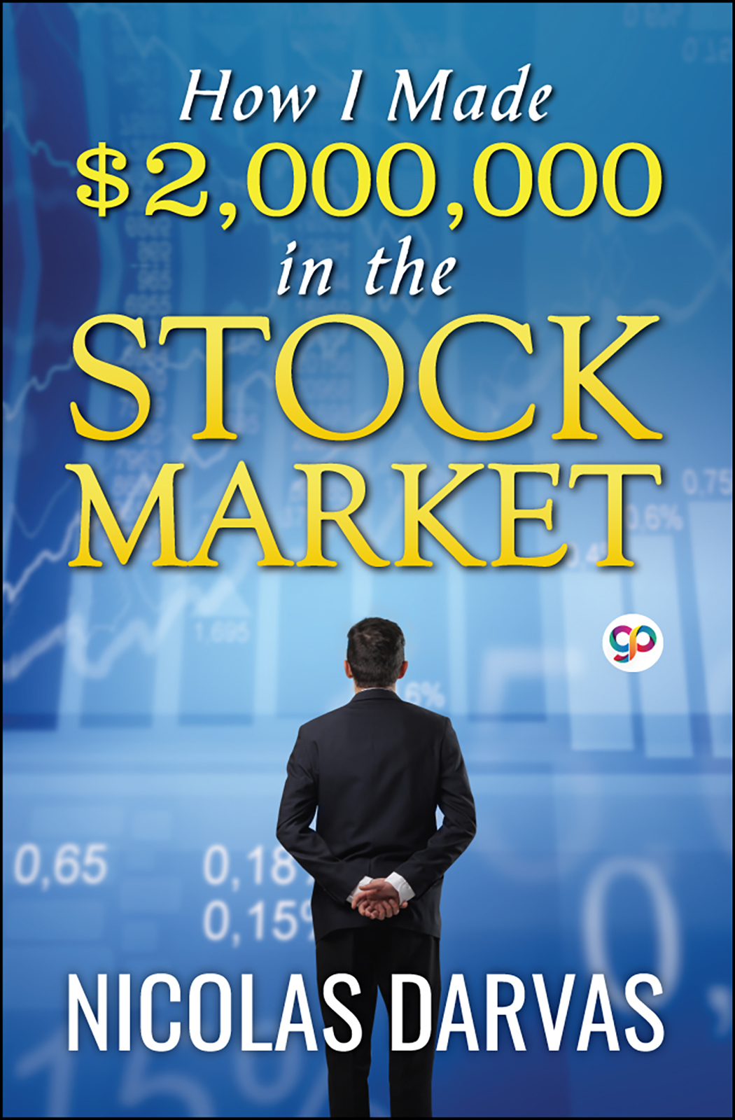 How I Made $2,000,000 in the Stock Market (Paperback)