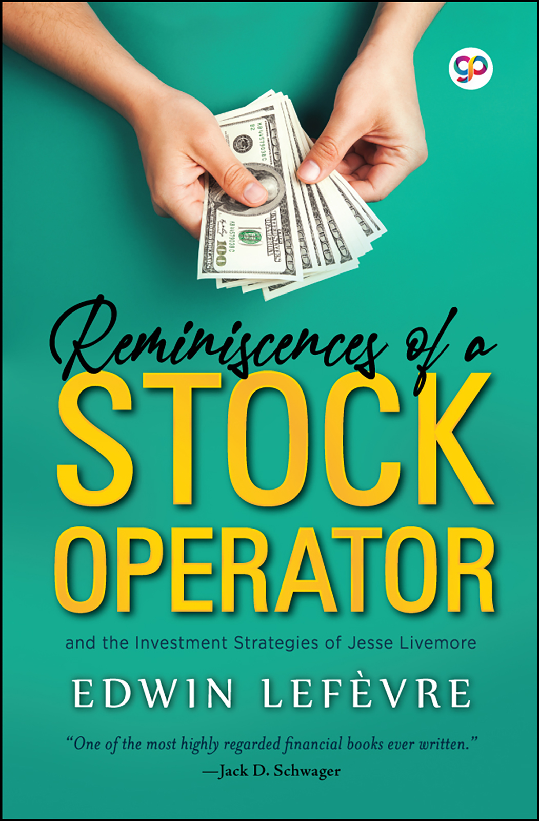 Reminiscences of a Stock Operator (Hardcover)