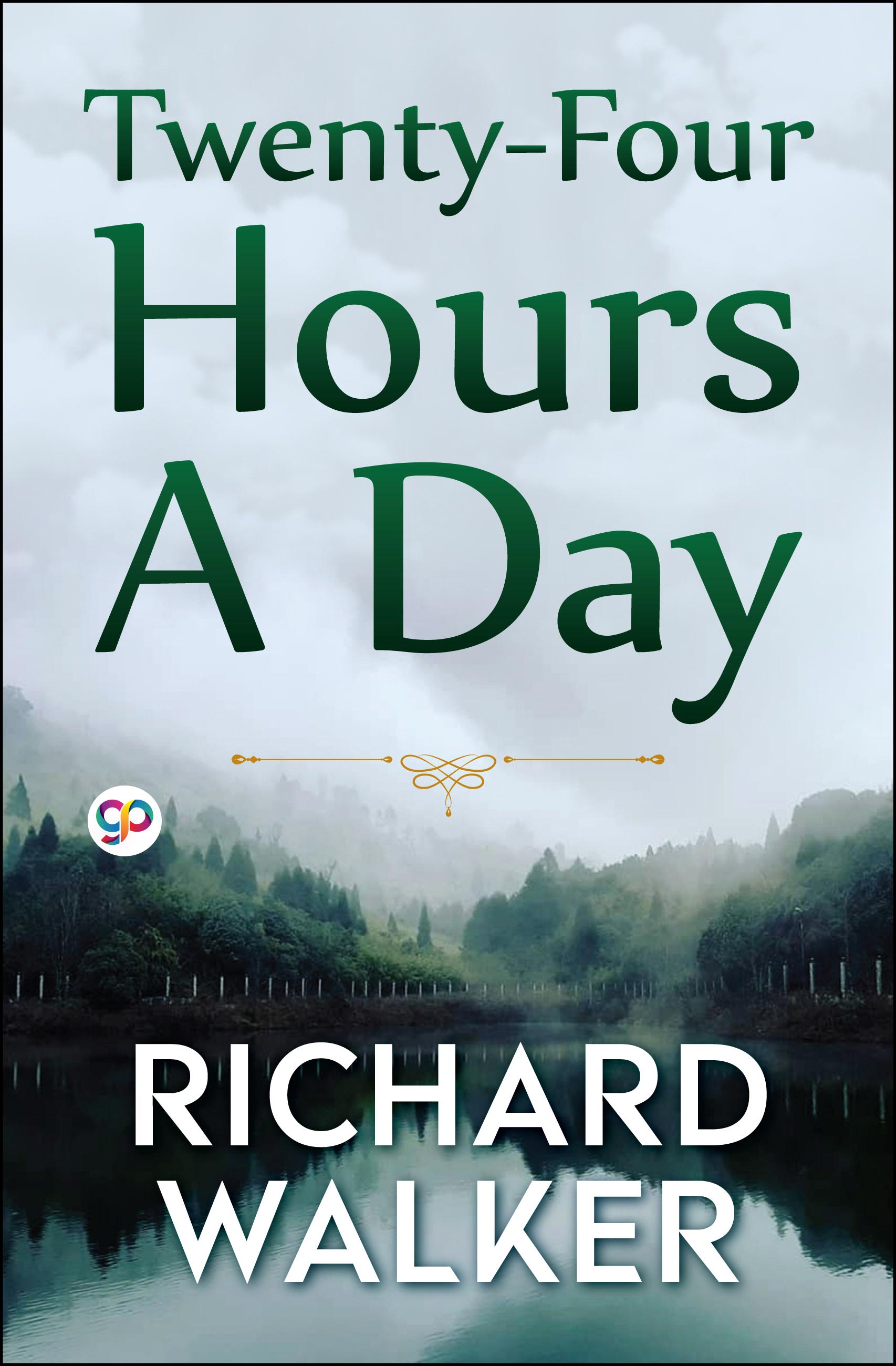 Twenty-Four Hours A Day (eBook)