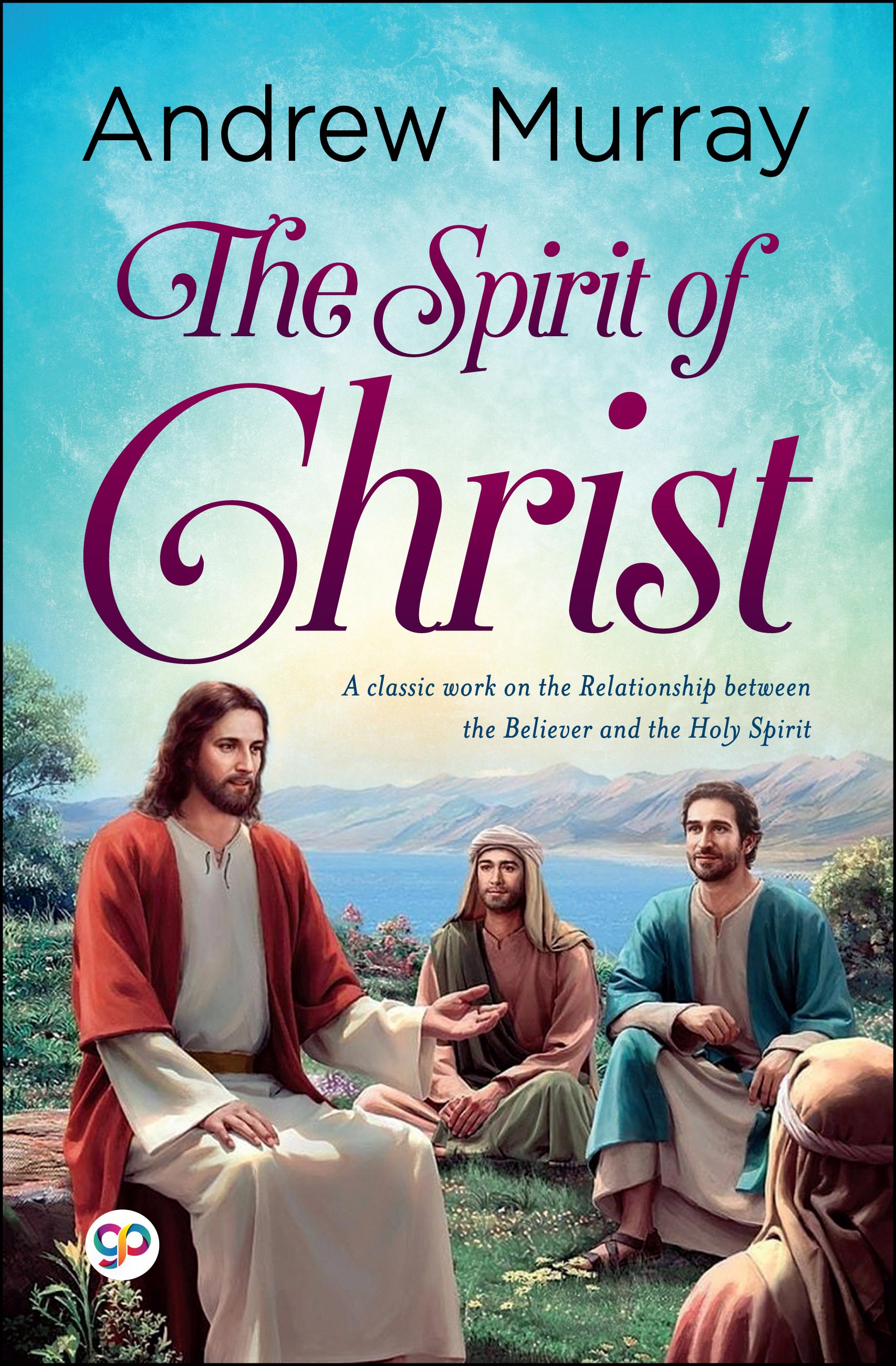 The Spirit of Christ (eBook)