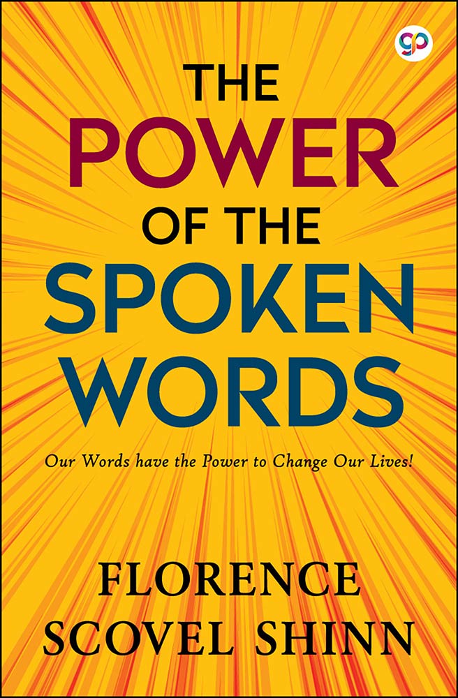The Power of the Spoken Word (Paperback)