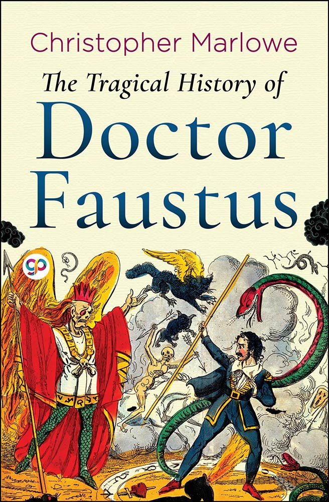 The Tragical History of Doctor Faustus (eBook)