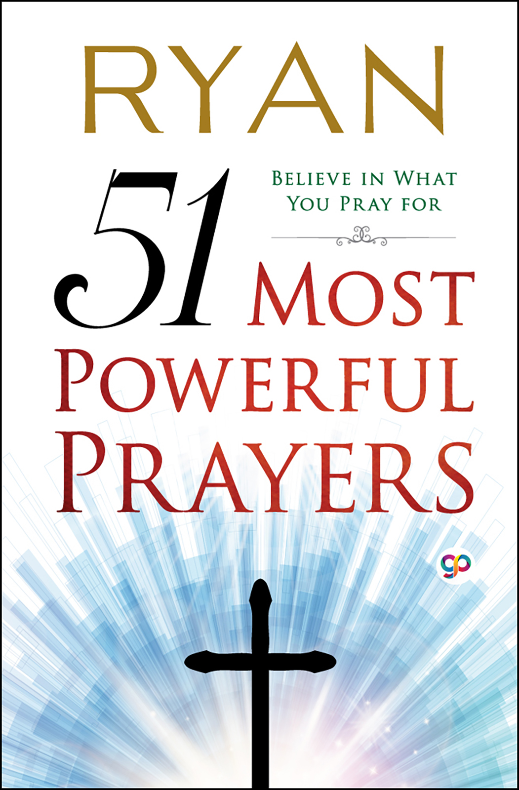 51 Most Powerful Prayers (Hardcover)