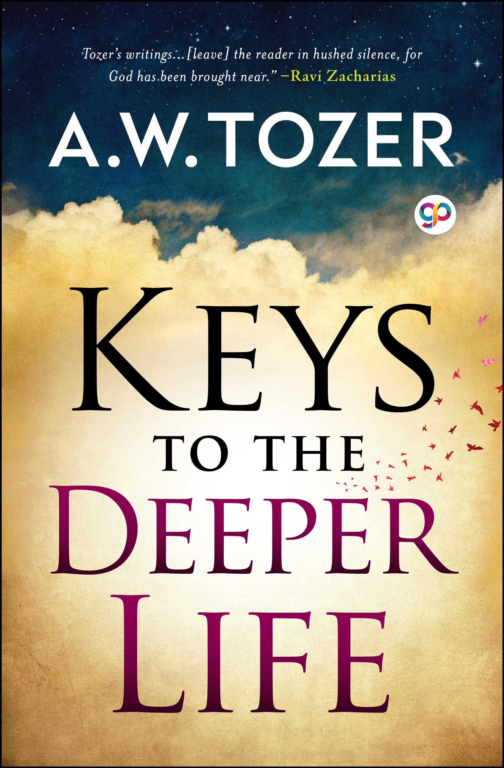 Keys to the Deeper Life (eBook)