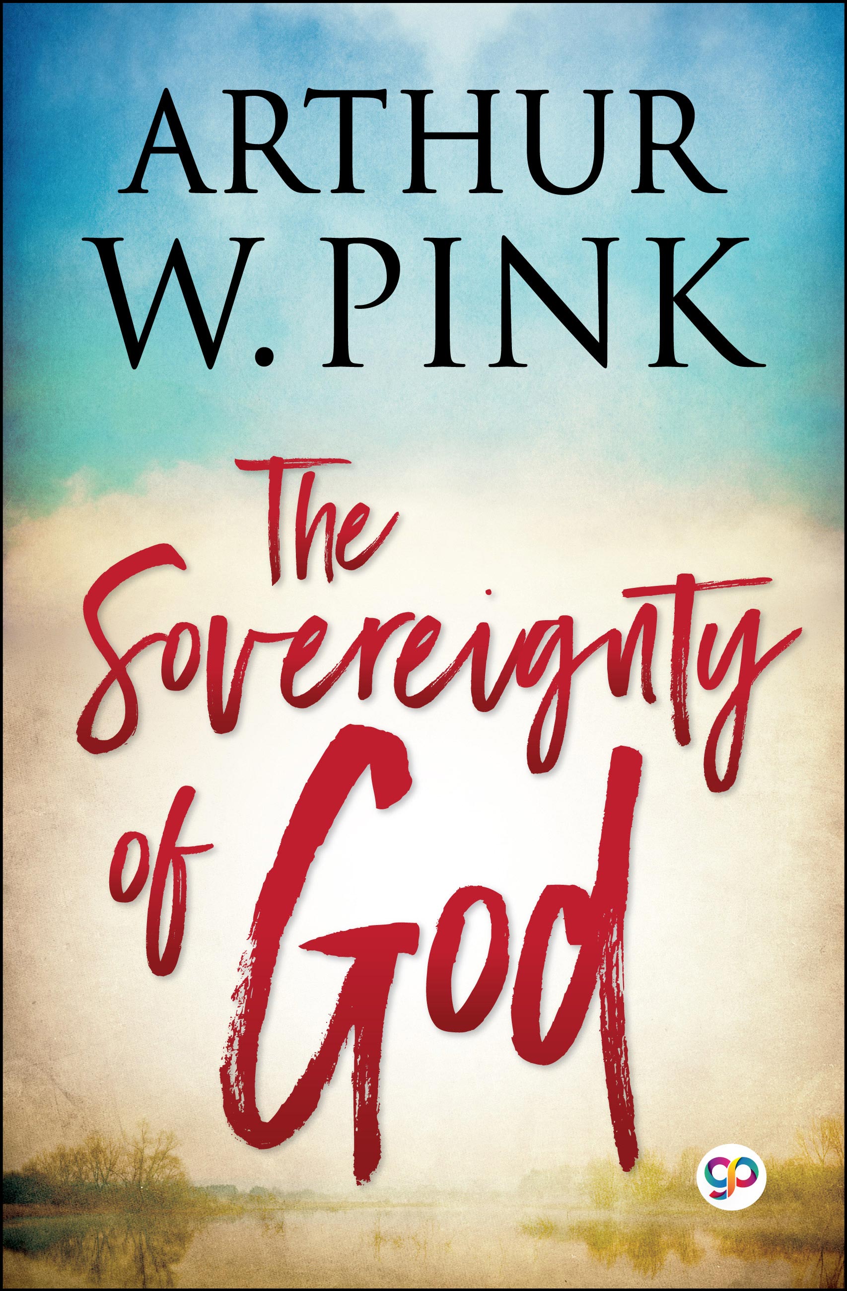 The Sovereignty of God (eBook)