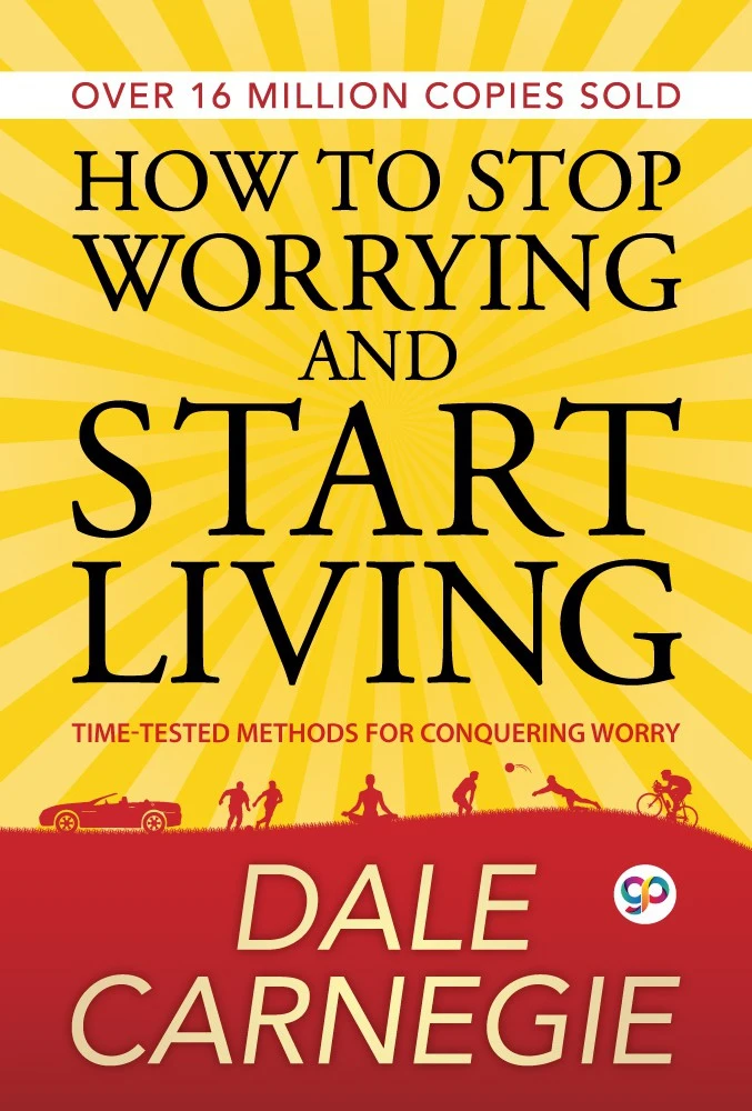 How to Stop Worrying and Start Living (eBook)