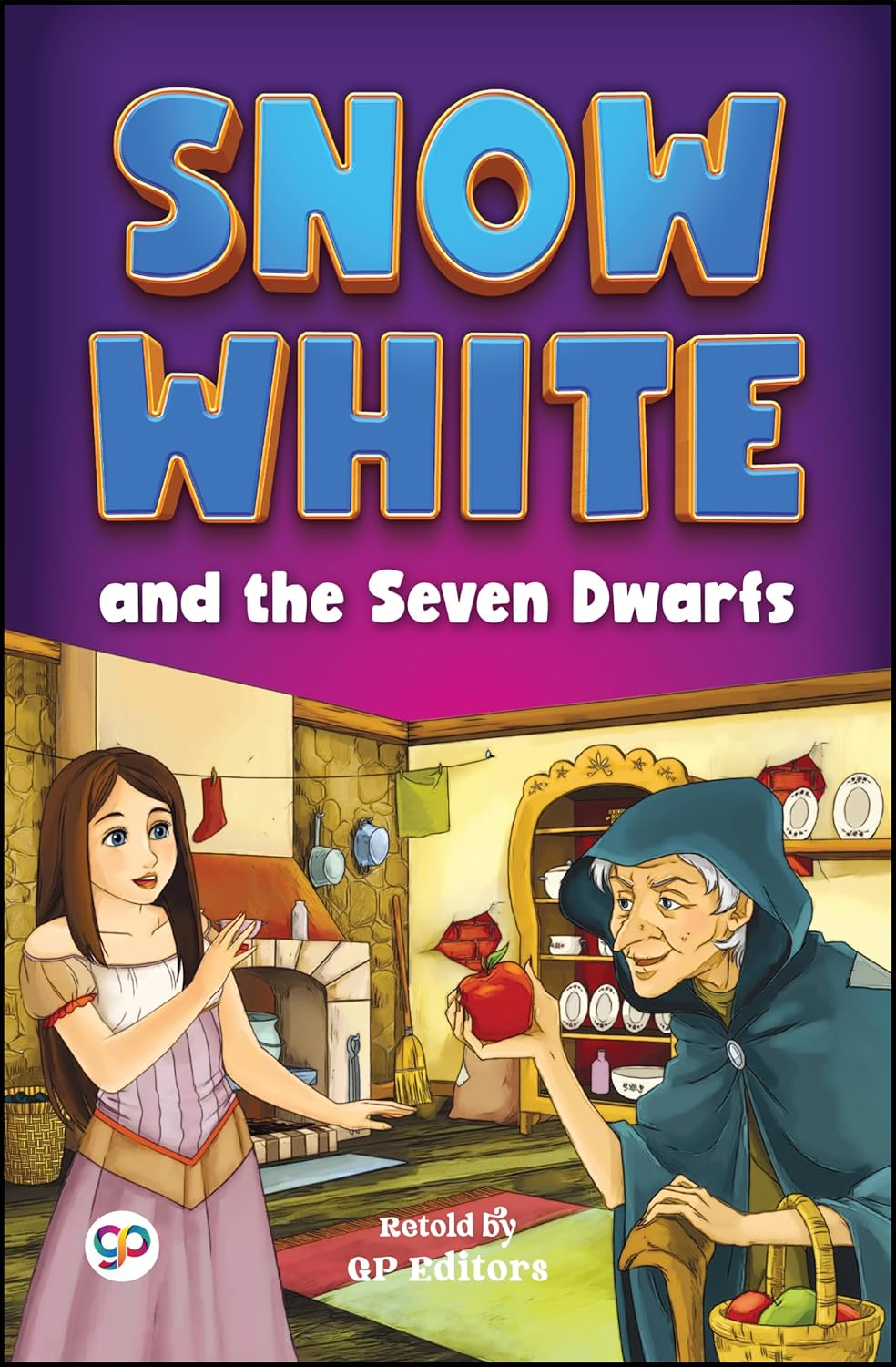 Snow White and the Seven Dwarfs (Illustrated) (eBook)